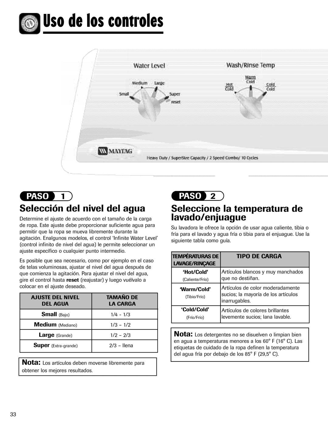 Maytag MAV-5 important safety instructions Selección del nivel del agua, Seleccione la temperatura de lavado/enjuague 