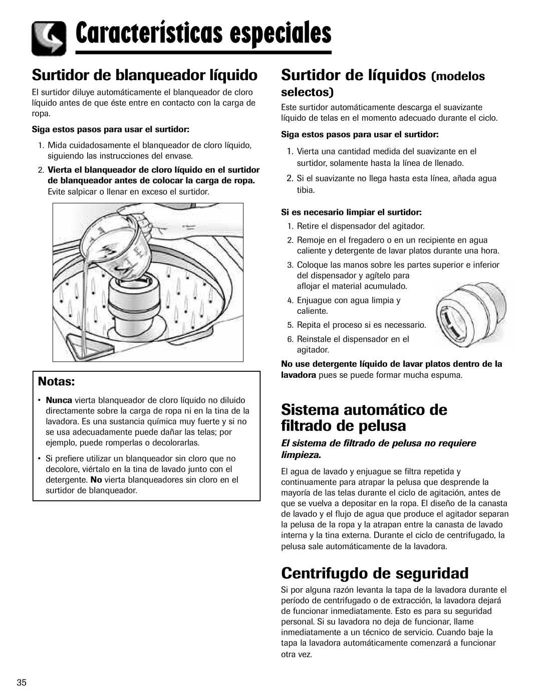 Maytag MAV-5 Características especiales, Surtidor de blanqueador líquido, Surtidor de líquidos modelos 