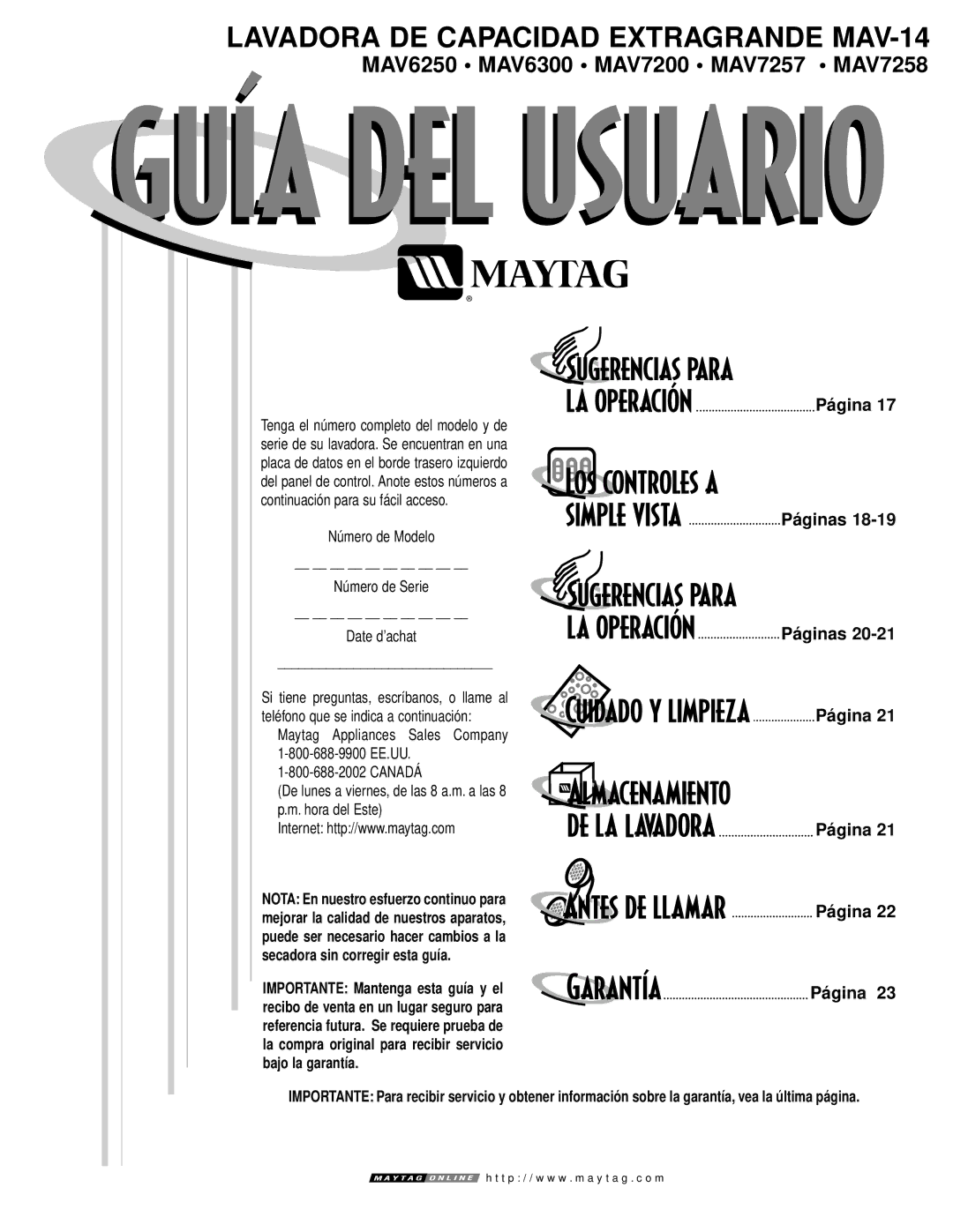 Maytag MAV6250 warranty Pá gina Pá ginas, Número de Modelo Número de Serie Date d’achat, Importante Mantenga esta guía y el 