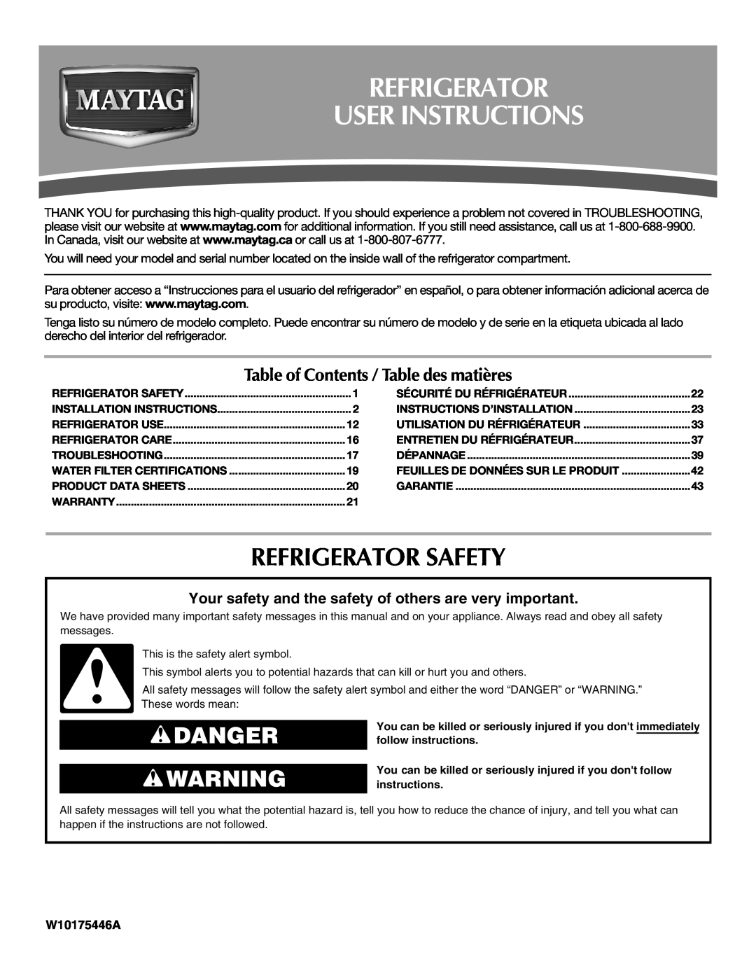 Maytag MBL2556KES installation instructions Refrigerator User Instructions, Refrigerator Safety, Danger, W10175446A 