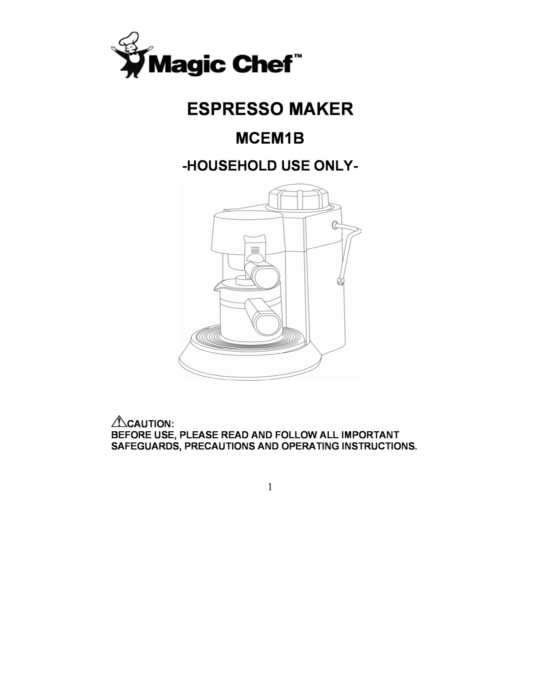 Maytag MCEM1B manual Espresso Maker, Householduse Only 