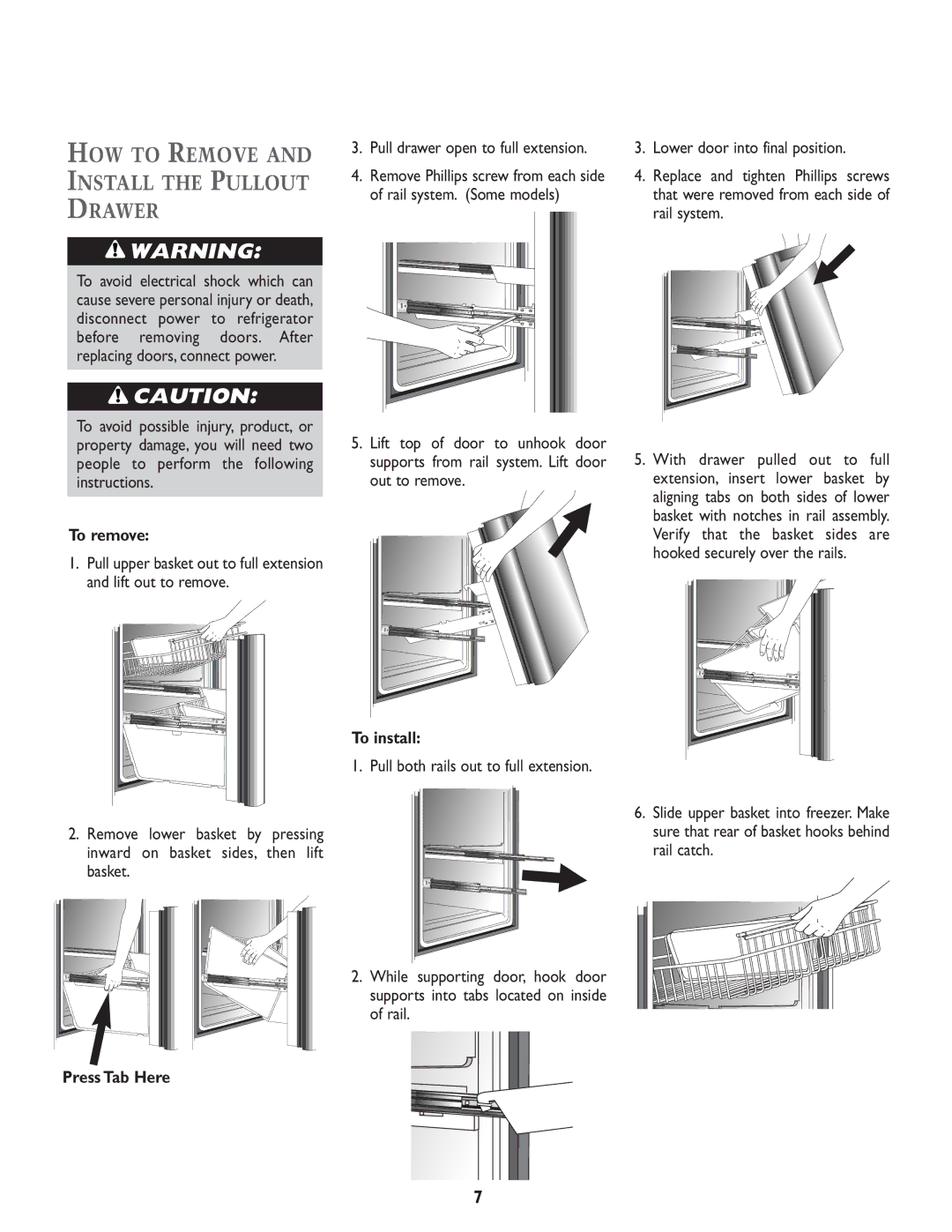 Maytag MCS 16021937 installation instructions HOW to Remove Install the Pullout Drawer, Pull drawer open to full extension 