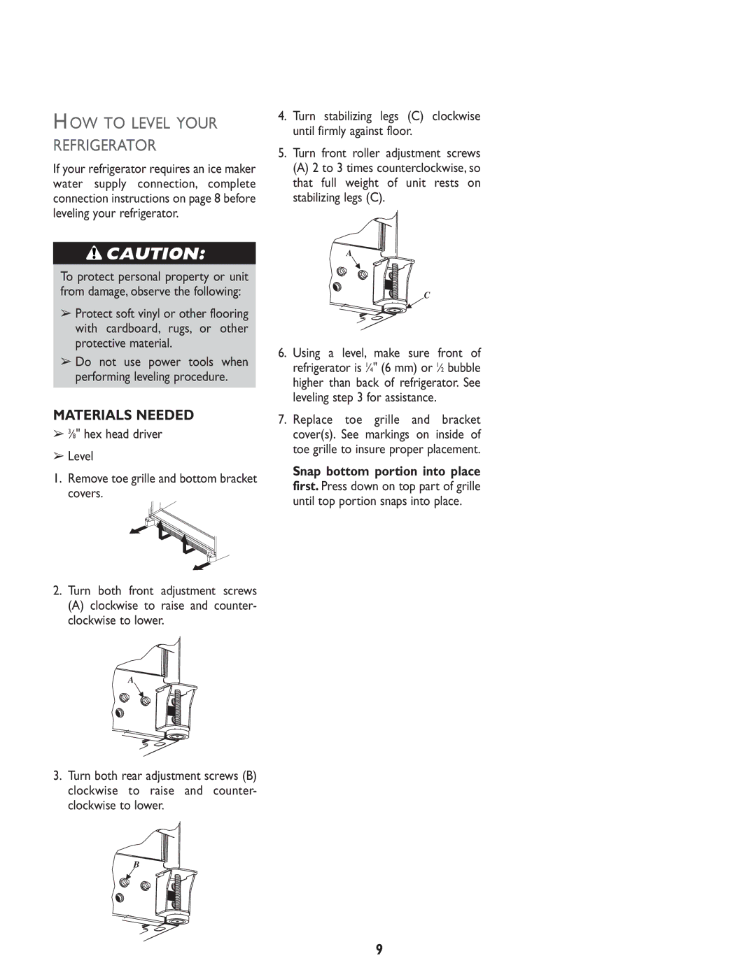 Maytag MCS 16021937 installation instructions HOW to Level Your Refrigerator, Turn front roller adjustment screws 