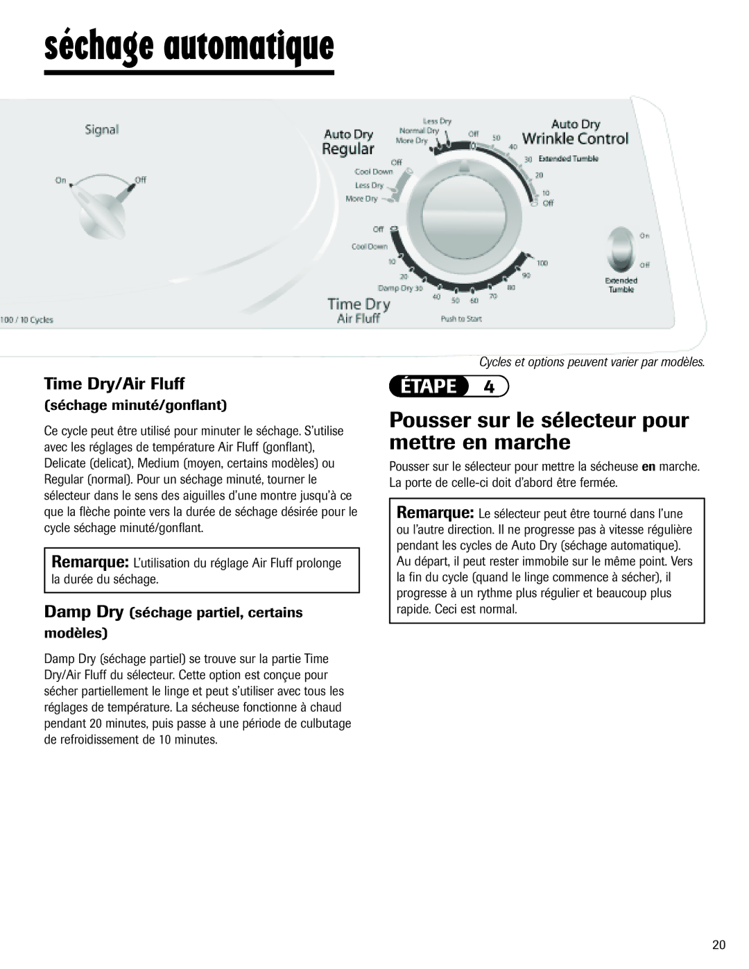 Maytag MD-1 important safety instructions Pousser sur le sélecteur pour mettre en marche, Séchage minuté/gonflant 