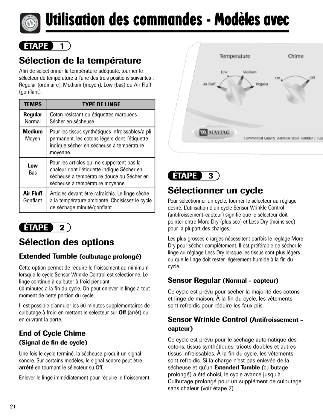 Maytag MD-1 Sélectionner un cycle, Sensor Wrinkle Control Antifroissement, Extended Tumble culbutage prolongé, Capteur 