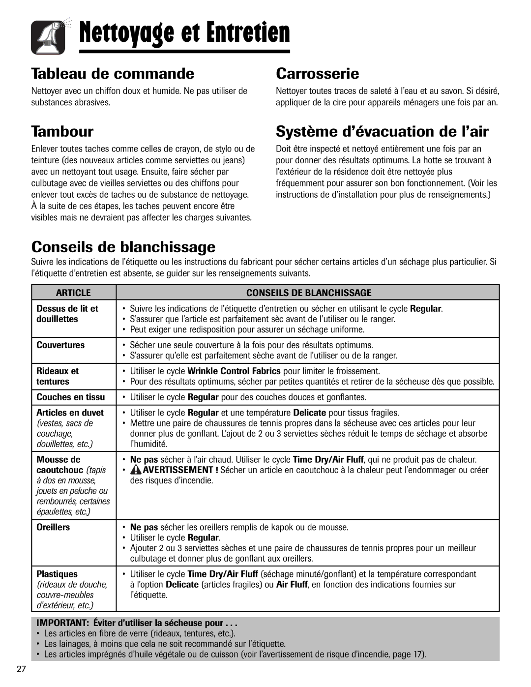 Maytag MD-1 important safety instructions Nettoyage et Entretien 