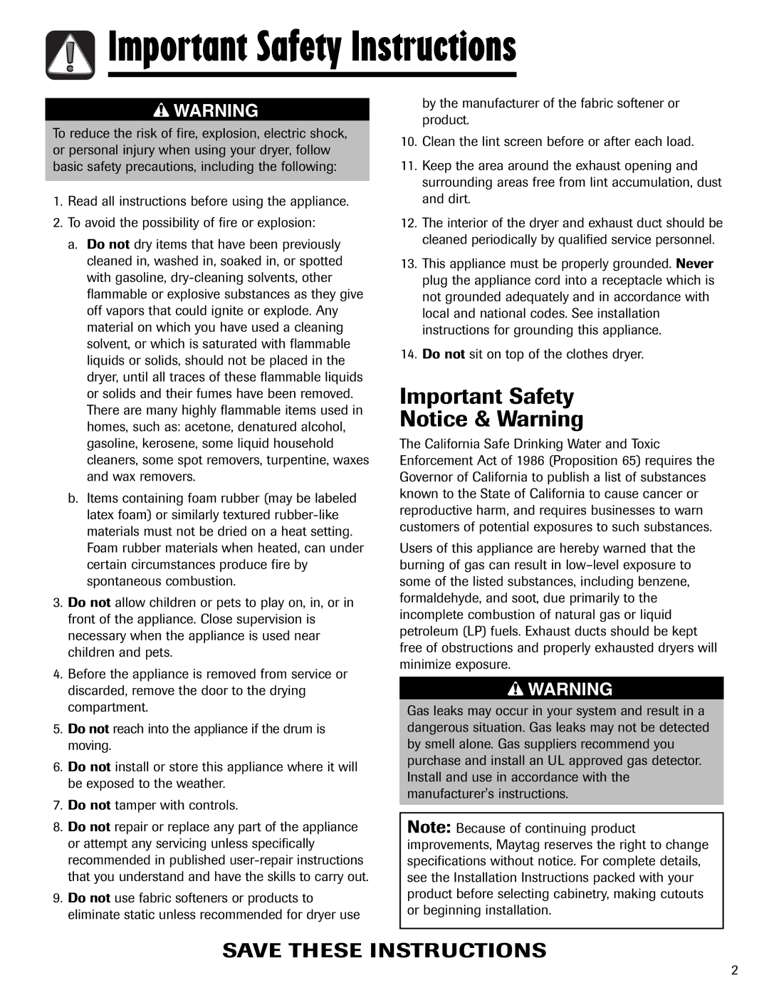 Maytag MD-1 important safety instructions Important Safety, Do not sit on top of the clothes dryer 