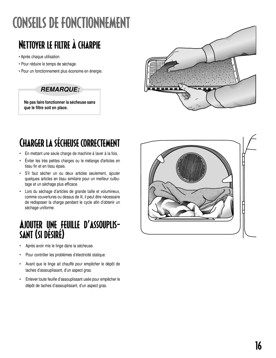 Maytag MD-14 warranty Conseils DE Fonctionnement, Nettoyer le filtre à charpie, Charger la sécheuse correctement 