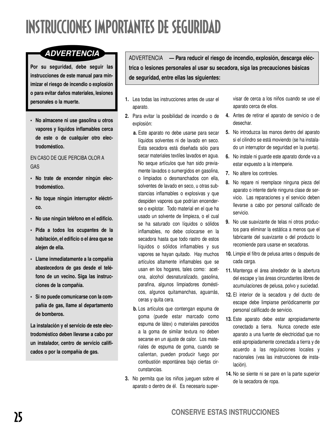 Maytag MD-14 warranty No altere los controles, Limpie el filtro de pelusa antes o después de cada carga 