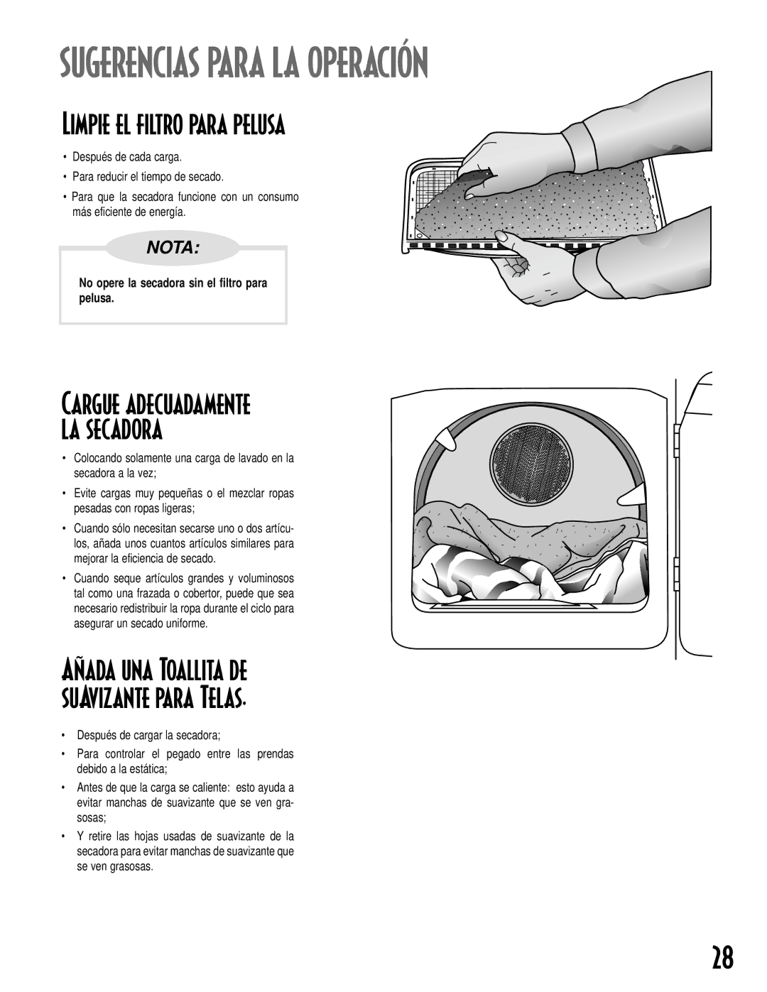 Maytag MD-14 warranty Sugerencias Para LA Operación, Limpie el filtro para pelusa 