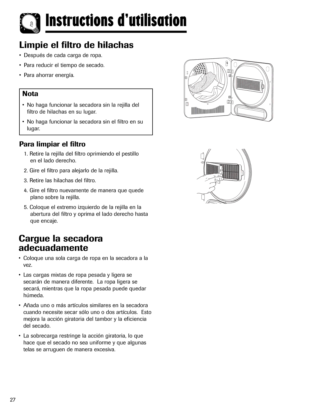 Maytag MD-24 Instructions d’utilisation, Limpie el filtro de hilachas, Cargue la secadora adecuadamente 