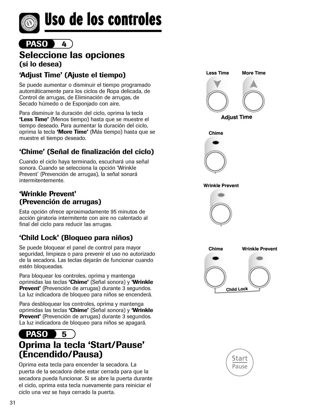 Maytag MD-24 important safety instructions Seleccione las opciones, Oprima la tecla ‘Start/Pause’ Encendido/Pausa 