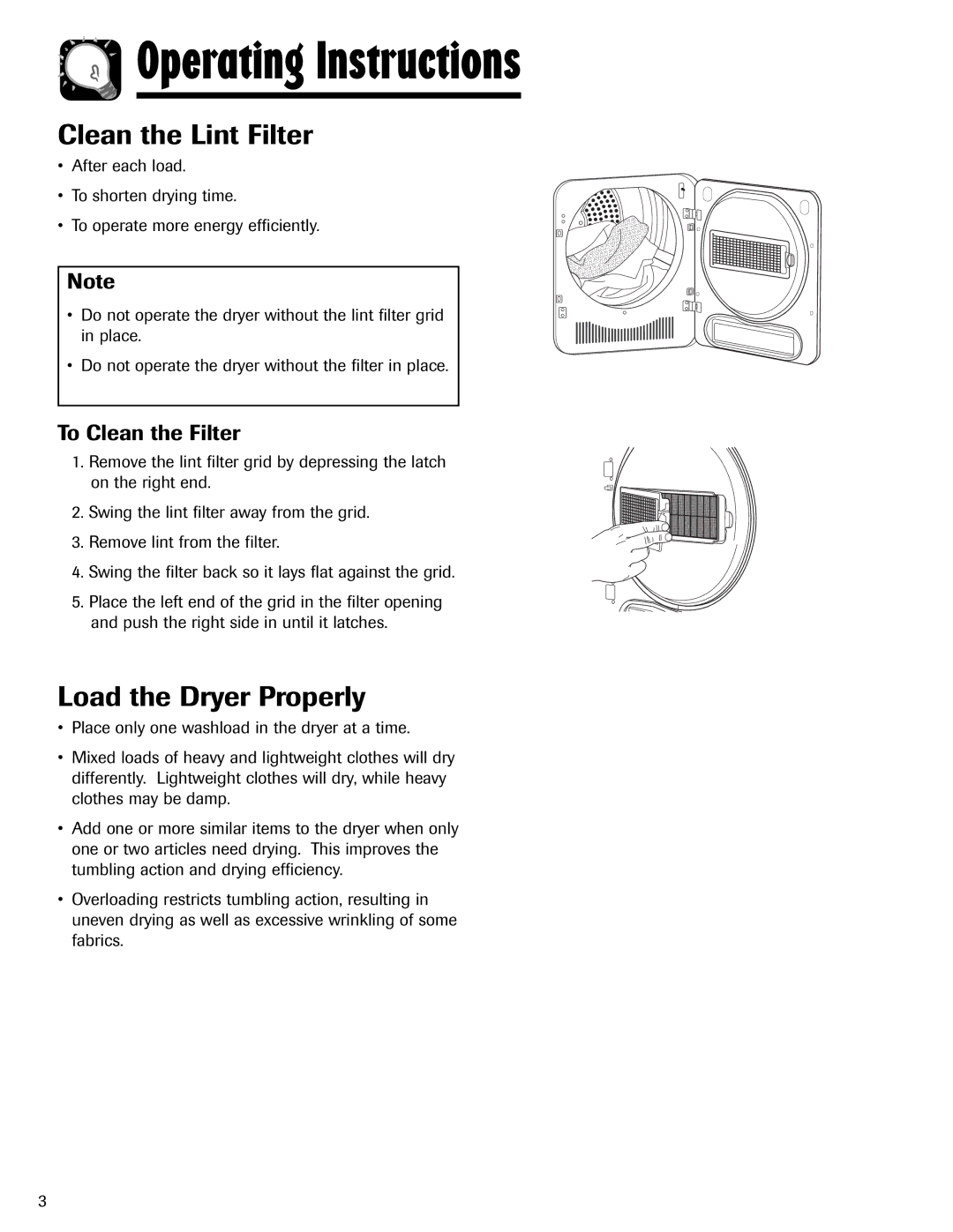 Maytag MD-24 Operating Instructions, Clean the Lint Filter, Load the Dryer Properly, To Clean the Filter 