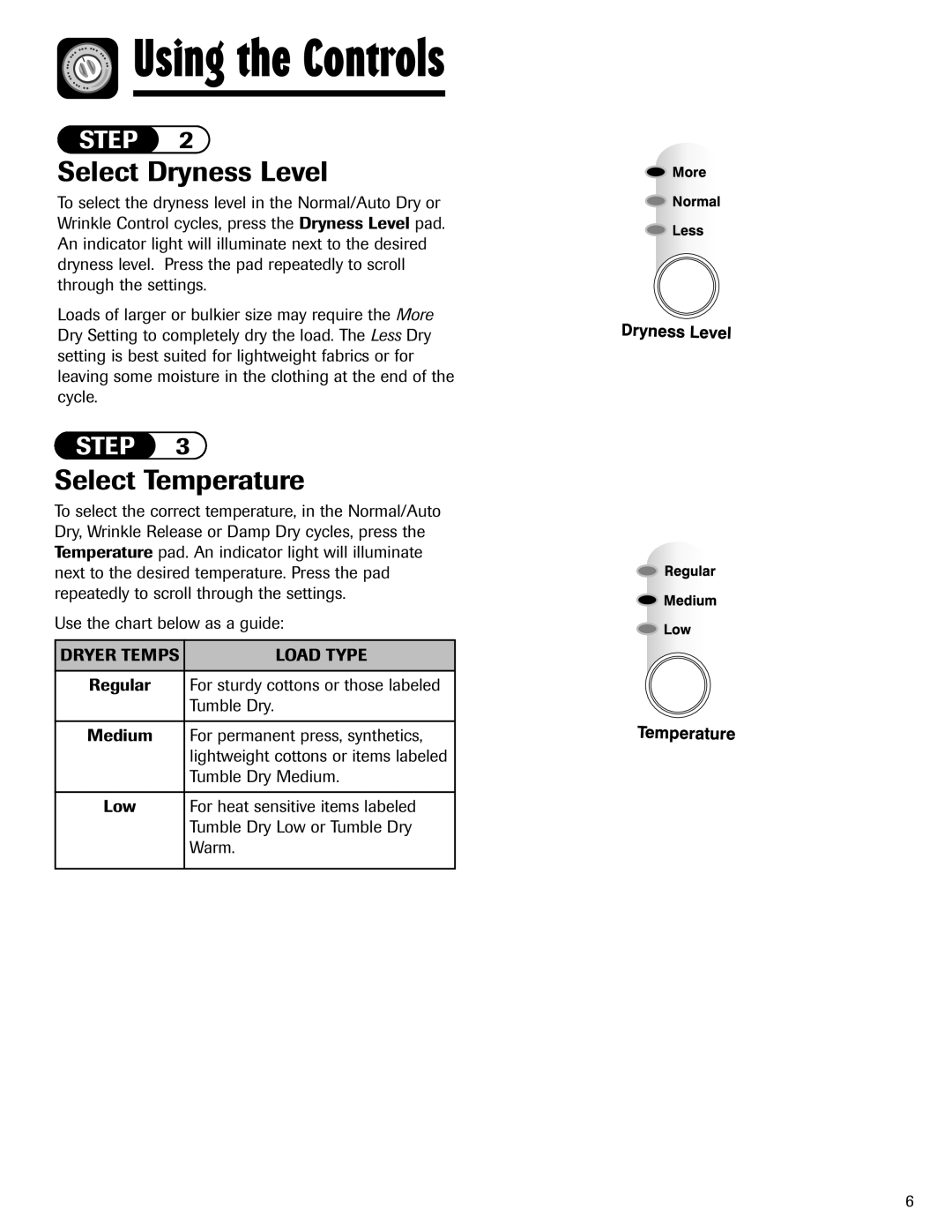 Maytag MD-24 Using the Controls, Select Dryness Level, Select Temperature, Use the chart below as a guide 