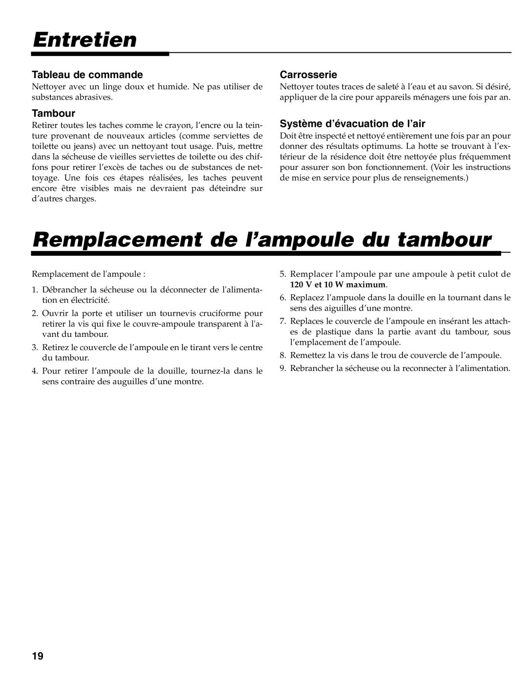 Maytag MD-31 operating instructions Entretien, Remplacement de l’ampoule du tambour 