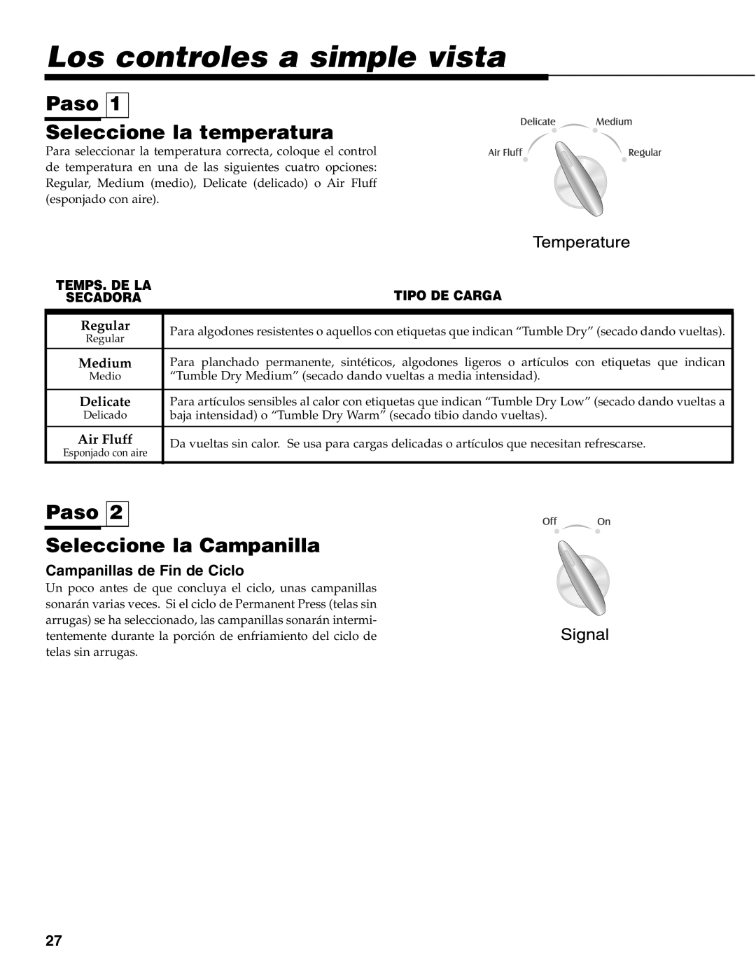 Maytag MD-31 Los controles a simple vista, Paso Seleccione la temperatura, Paso Seleccione la Campanilla 