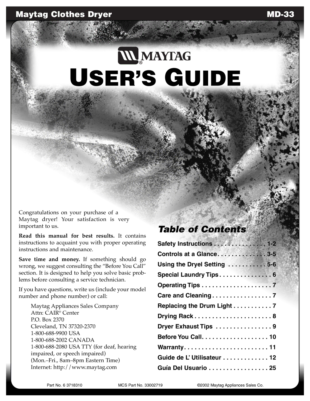 Maytag MD-33 operating instructions USER’S Guide 