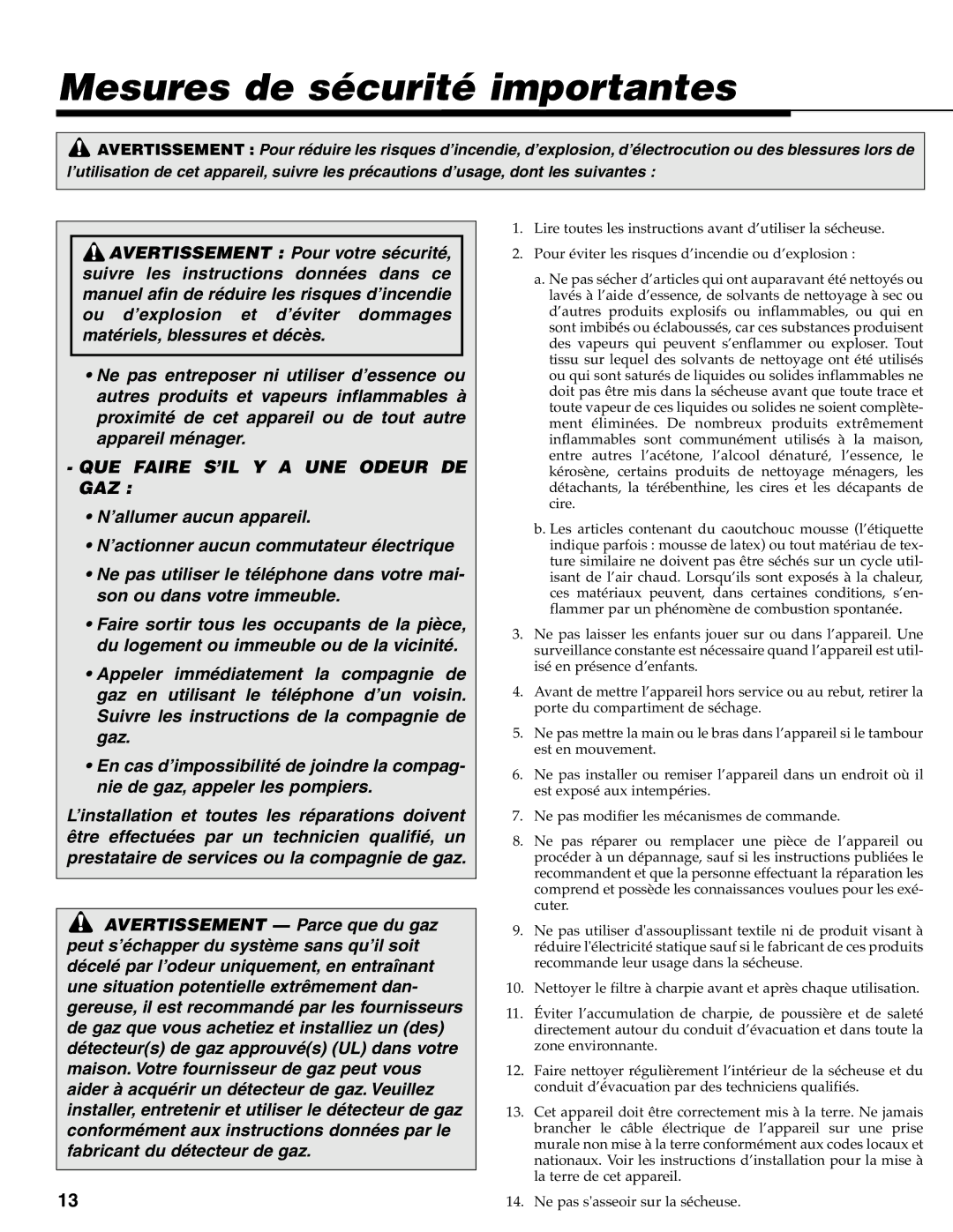 Maytag MD-33 operating instructions Mesures de sécurité importantes, QUE Faire S’IL Y a UNE Odeur DE GAZ 