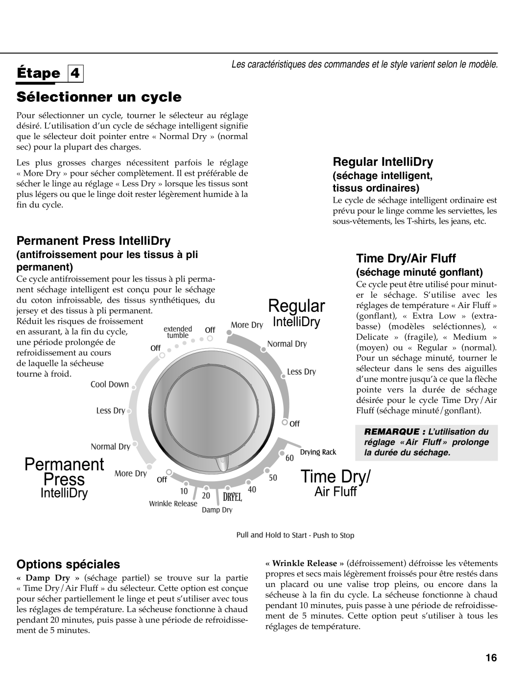 Maytag MD-33 Étape Sélectionner un cycle, Séchage intelligent, tissus ordinaires, Séchage minuté gonflant 