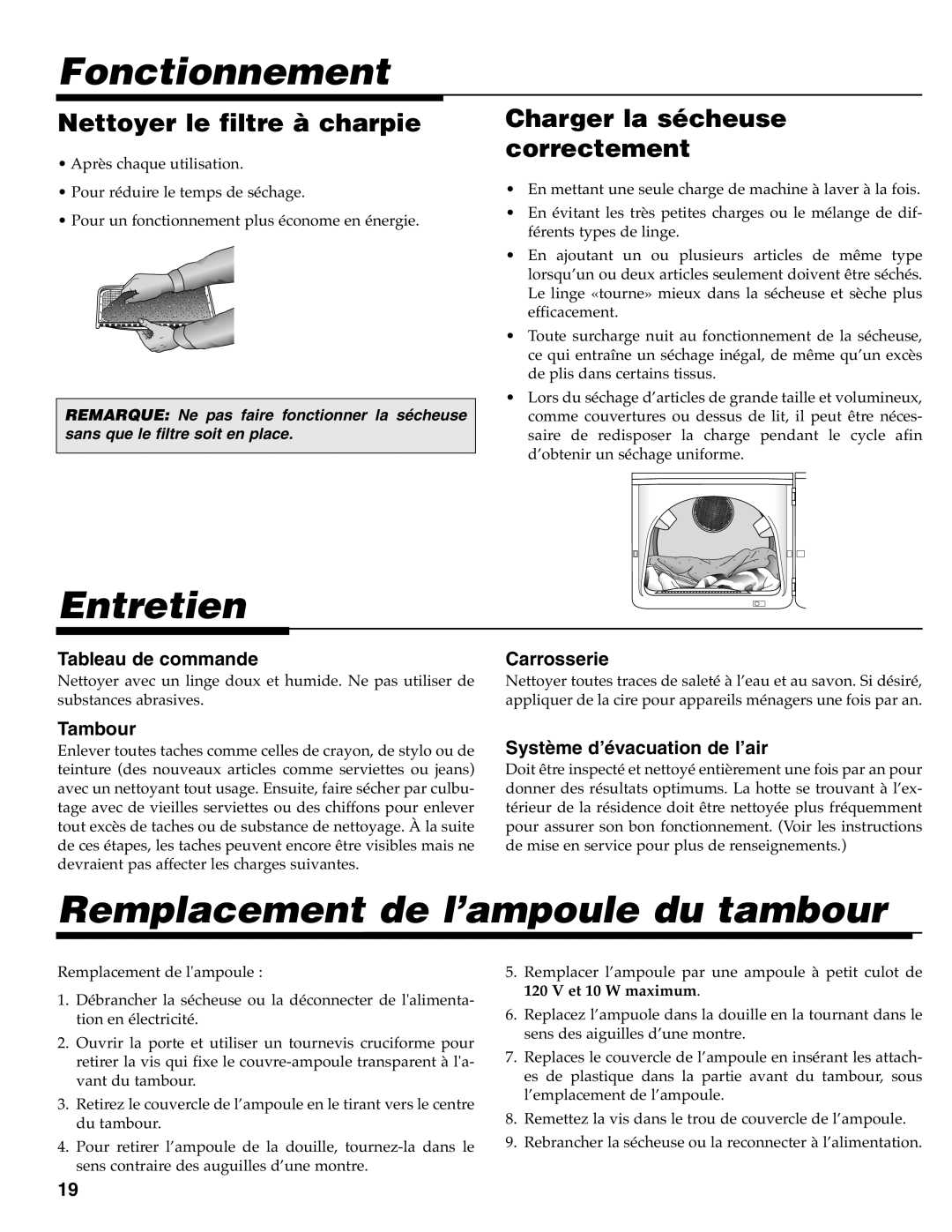 Maytag MD-33 Fonctionnement, Entretien, Remplacement de l’ampoule du tambour, Nettoyer le filtre à charpie 