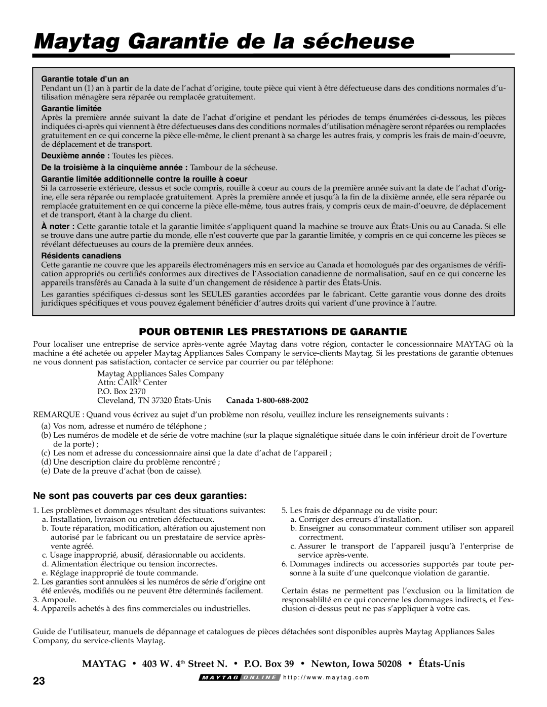 Maytag MD-33 operating instructions Maytag Garantie de la sécheuse, Pour Obtenir LES Prestations DE Garantie 