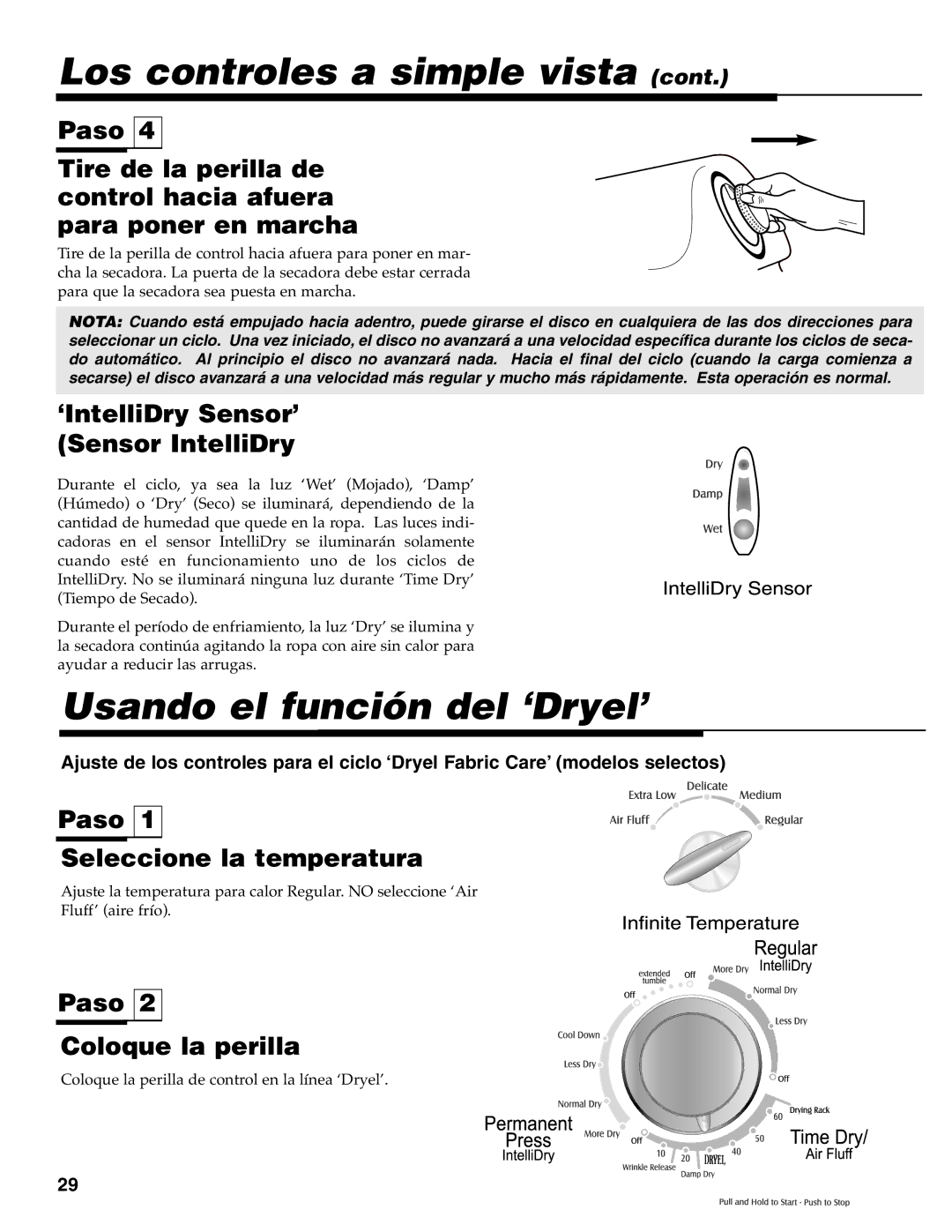 Maytag MD-33 Usando el función del ‘Dryel’, ‘IntelliDry Sensor’ Sensor IntelliDry, Paso Coloque la perilla 