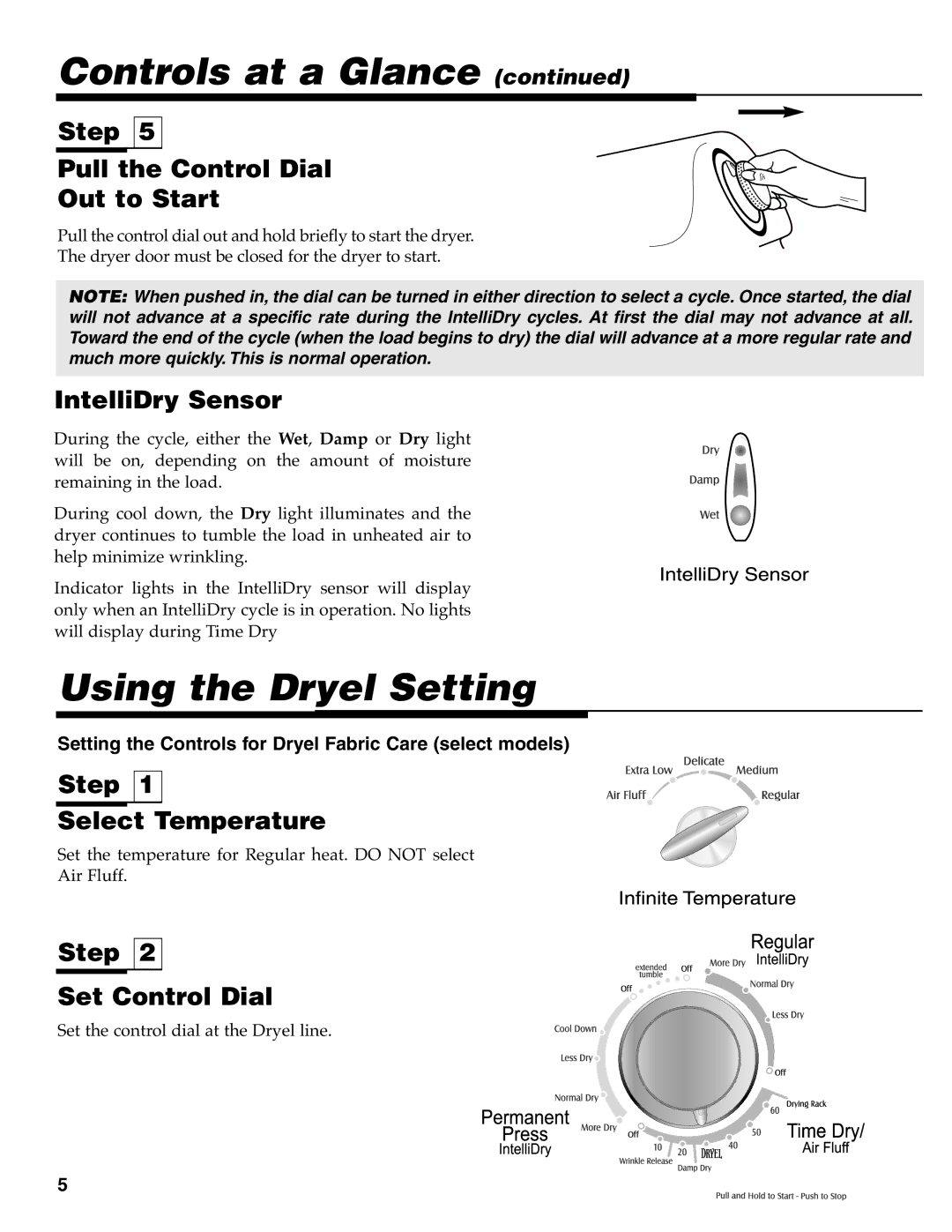 Maytag MD-33 Using the Dryel Setting, Step Pull the Control Dial Out to Start, IntelliDry Sensor, Step Set Control Dial 