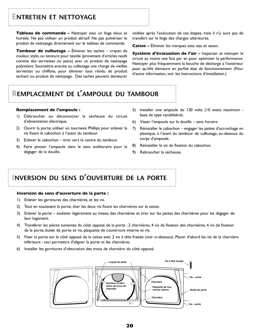 Maytag MD 55 Entretien ET Nettoyage, Remplacement DE L’AMPOULE DU Tambour, Inversion DU Sens D’OUVERTURE DE LA Porte 