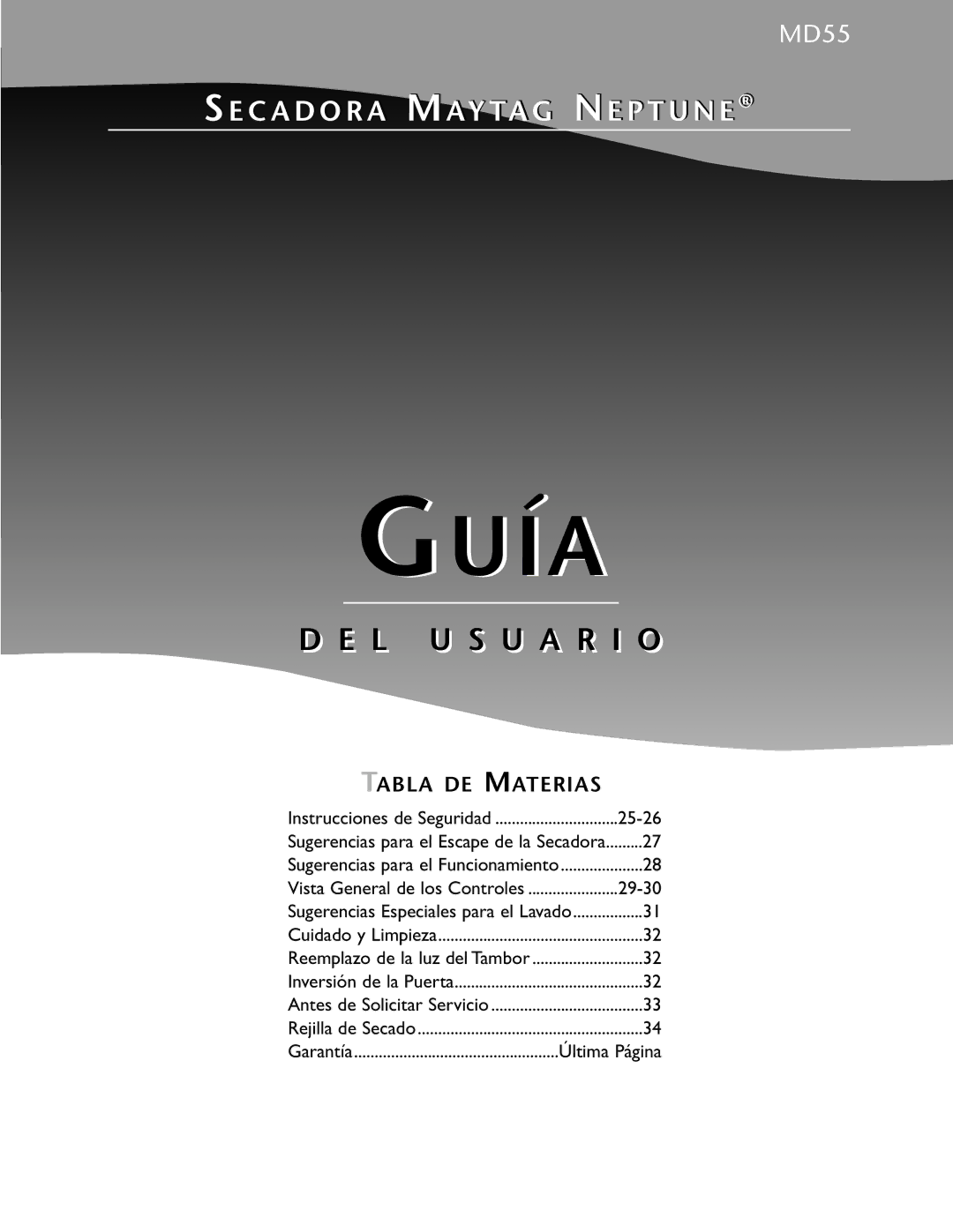 Maytag MD 55 warranty Sugerencias para el Escape de la Secadora, Vista General de los Controles, Última Página 