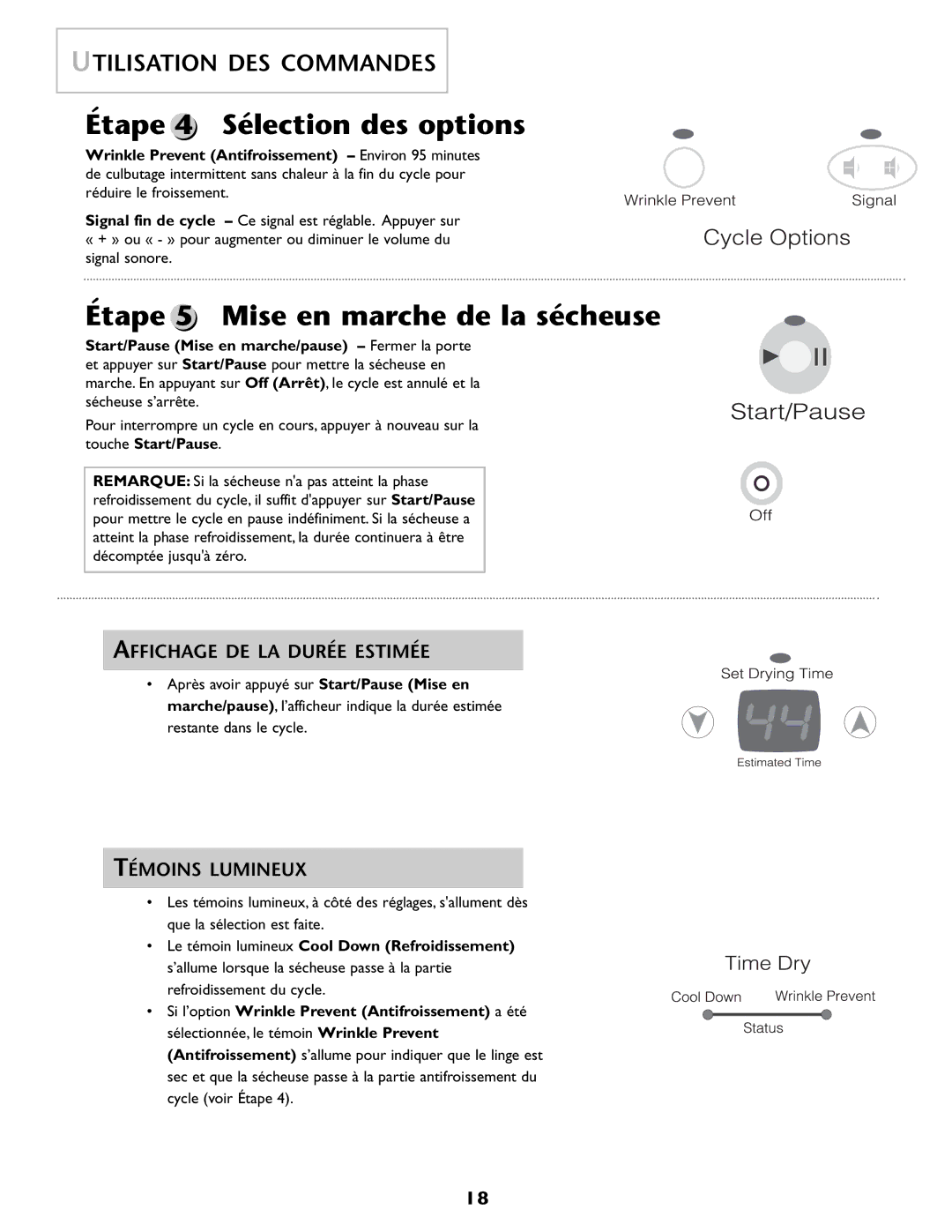 Maytag MD 68 warranty Étape 4 Sélection des options, Étape 5 Mise en marche de la sécheuse, Affichage DE LA Durée Estimée 