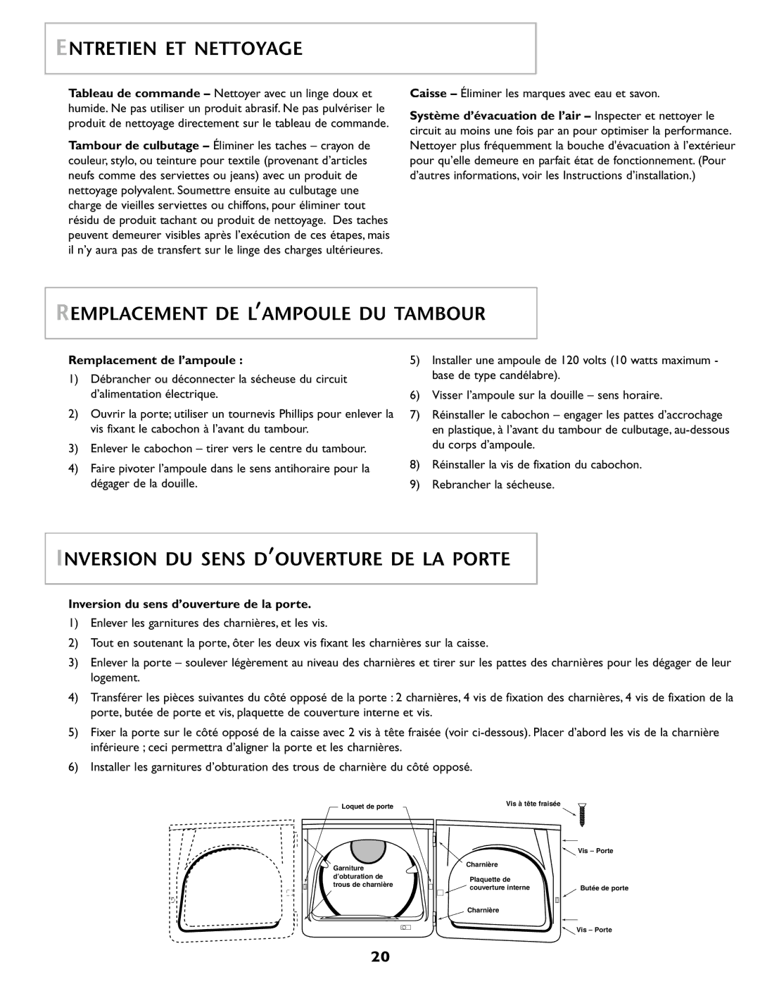 Maytag MD 68 Entretien ET Nettoyage, Remplacement DE L’AMPOULE DU Tambour, Inversion DU Sens D’OUVERTURE DE LA Porte 