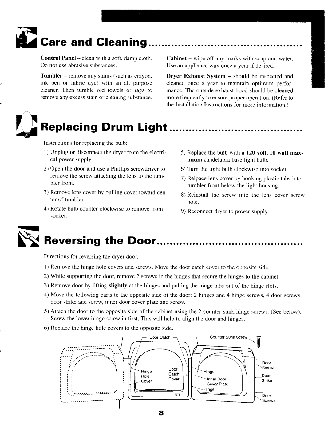 Maytag MD3000 warranty Care and Cleaning, Reversing the Door 