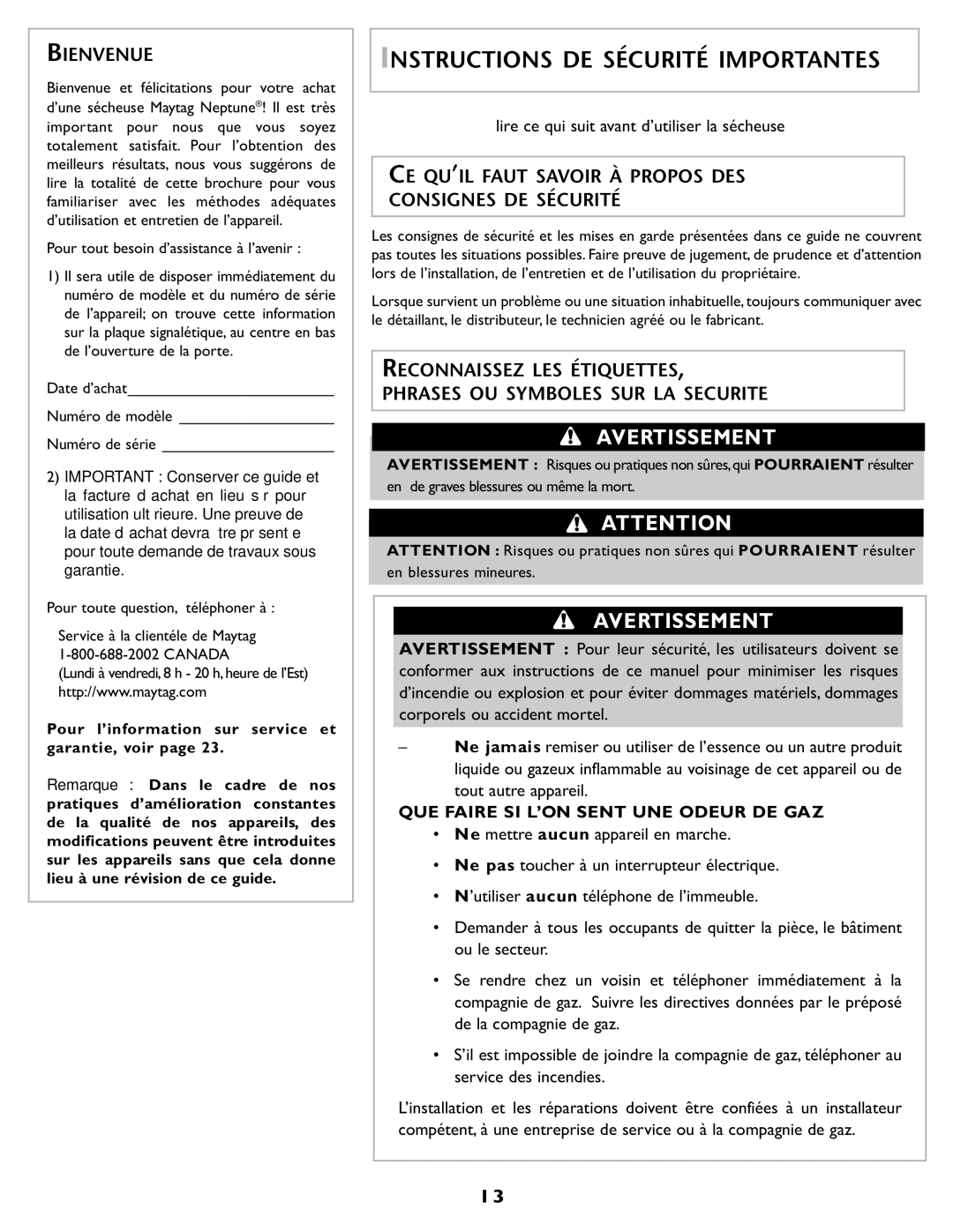 Maytag MD55 Instructions DE Sécurité Importantes, Bienvenue, CE QU’IL Faut Savoir À Propos DES Consignes DE Sécurité 