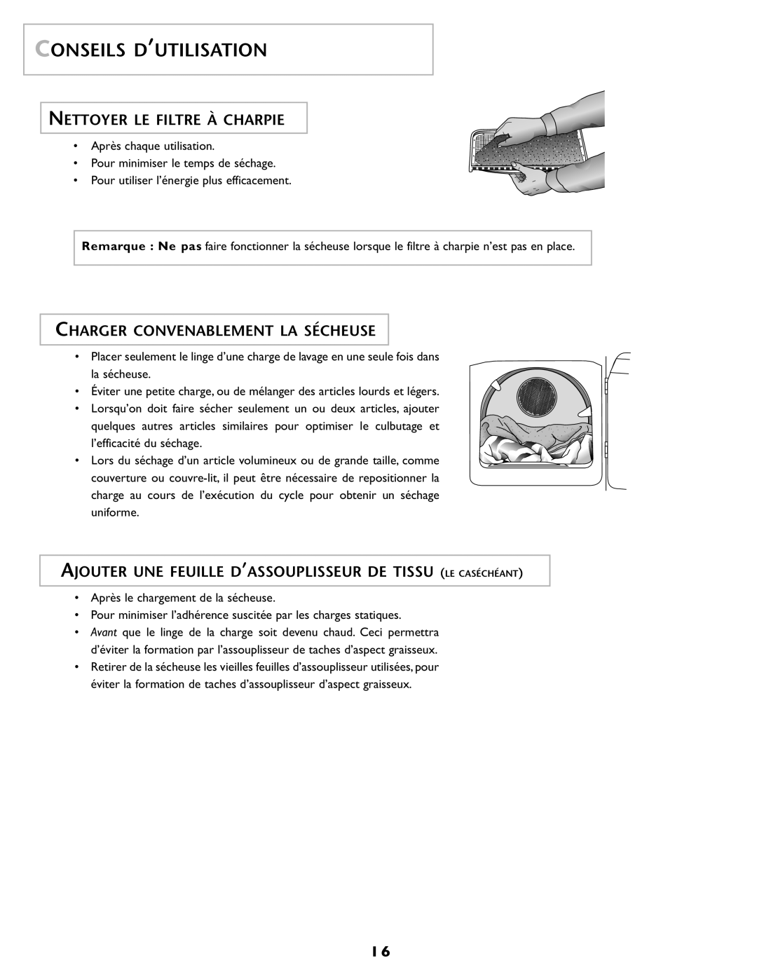 Maytag MD55 warranty Conseils D’UTILISATION, Nettoyer LE Filtre À Charpie, Charger Convenablement LA Sécheuse 