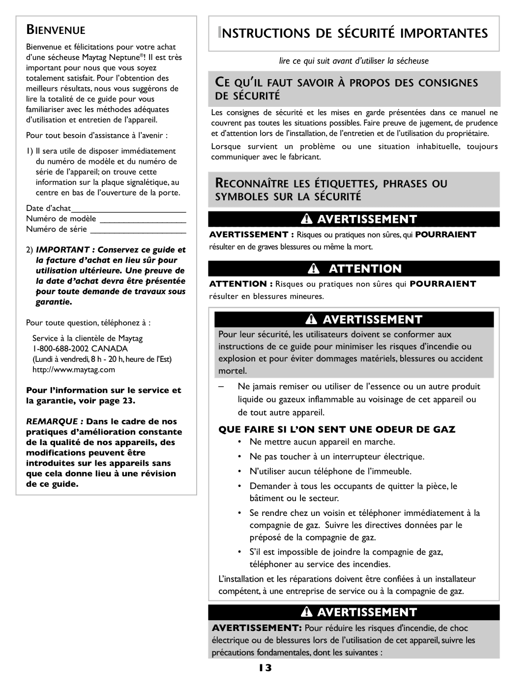 Maytag MD68 Instructions DE Sécurité Importantes, Bienvenue, CE QU’IL Faut Savoir À Propos DES Consignes DE Sécurité 