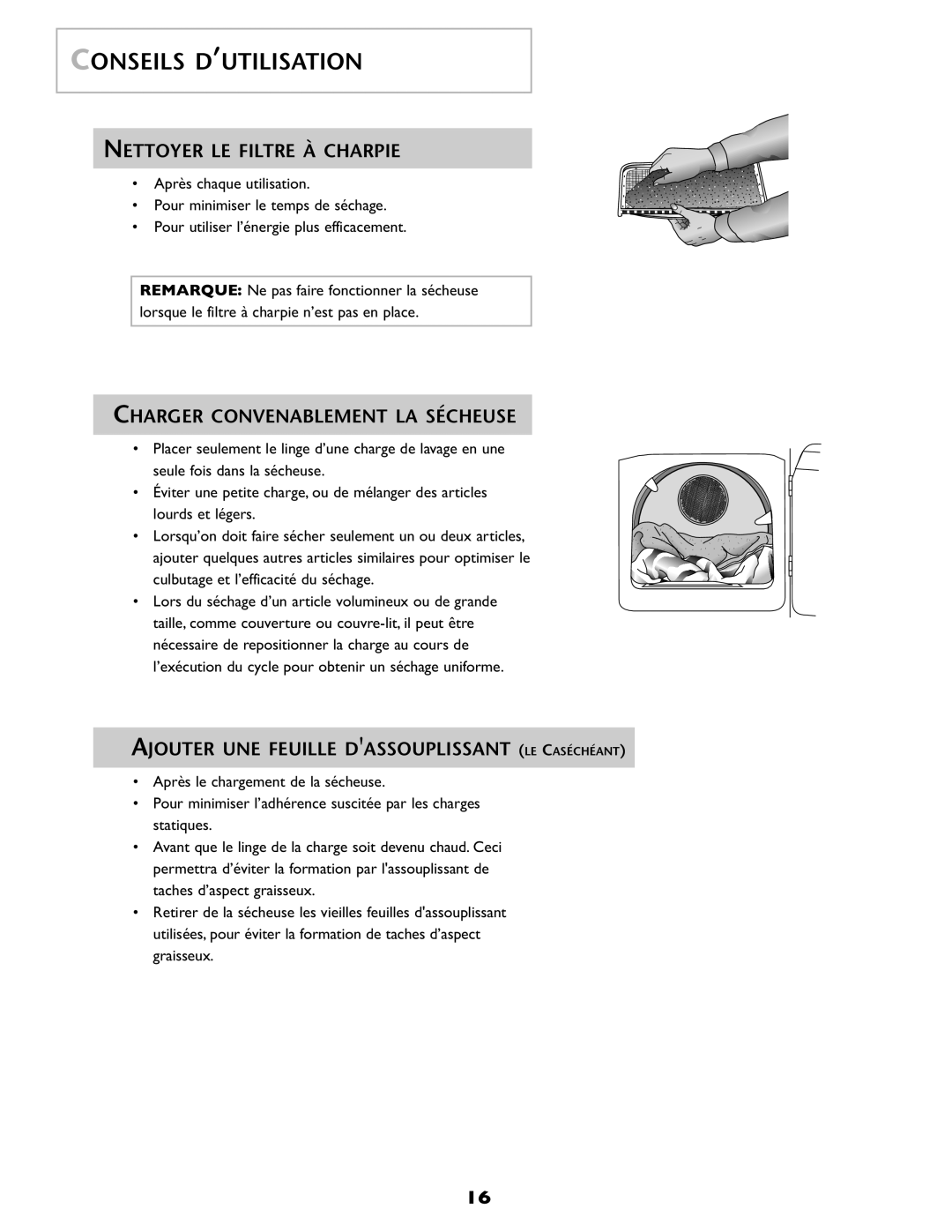 Maytag MD68 warranty Conseils D’UTILISATION, Nettoyer LE Filtre À Charpie, Charger Convenablement LA Sécheuse 