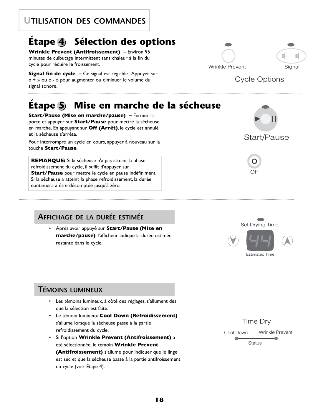 Maytag MD68 warranty Étape 4 Sélection des options, Étape 5 Mise en marche de la sécheuse, Affichage DE LA Durée Estimée 