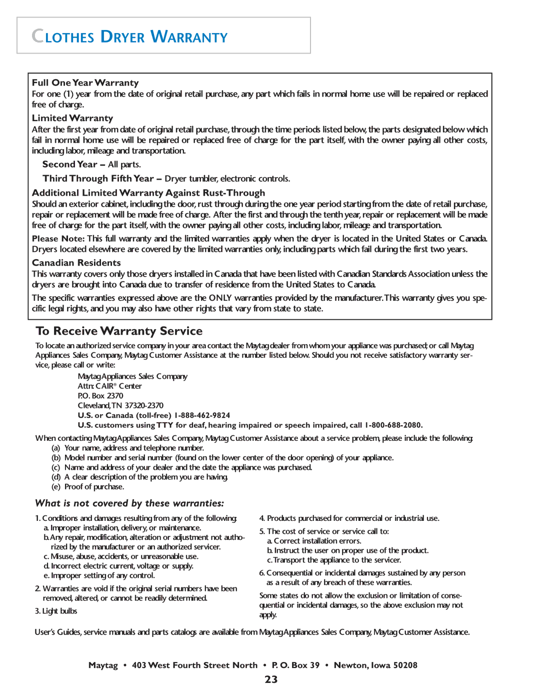 Maytag MD75 warranty Clothes Dryer Warranty, Third Through Fifth Year Dryer tumbler, electronic controls 