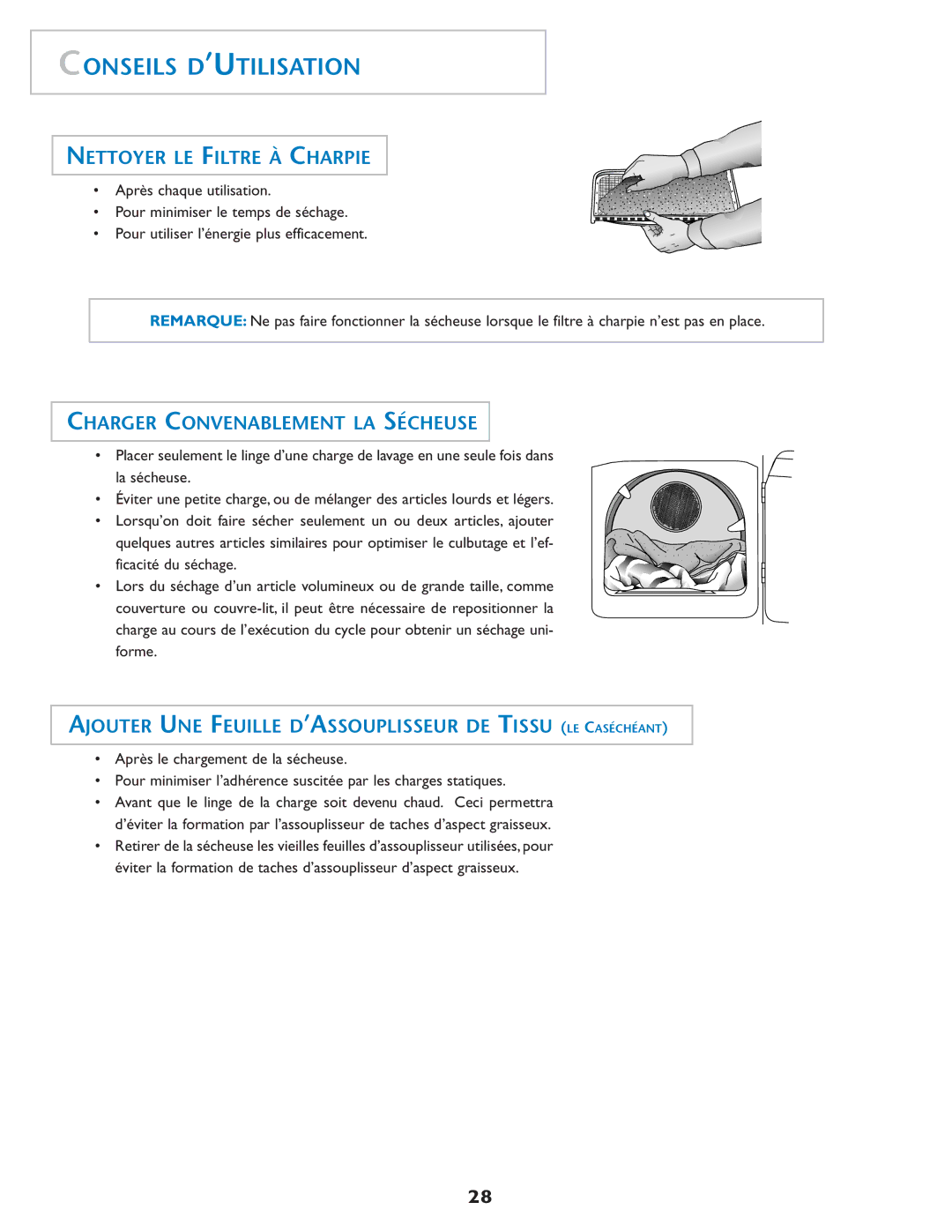 Maytag MD75 warranty Conseils D’UTILISATION, Nettoyer LE Filtre À Charpie, Charger Convenablement LA Sécheuse 