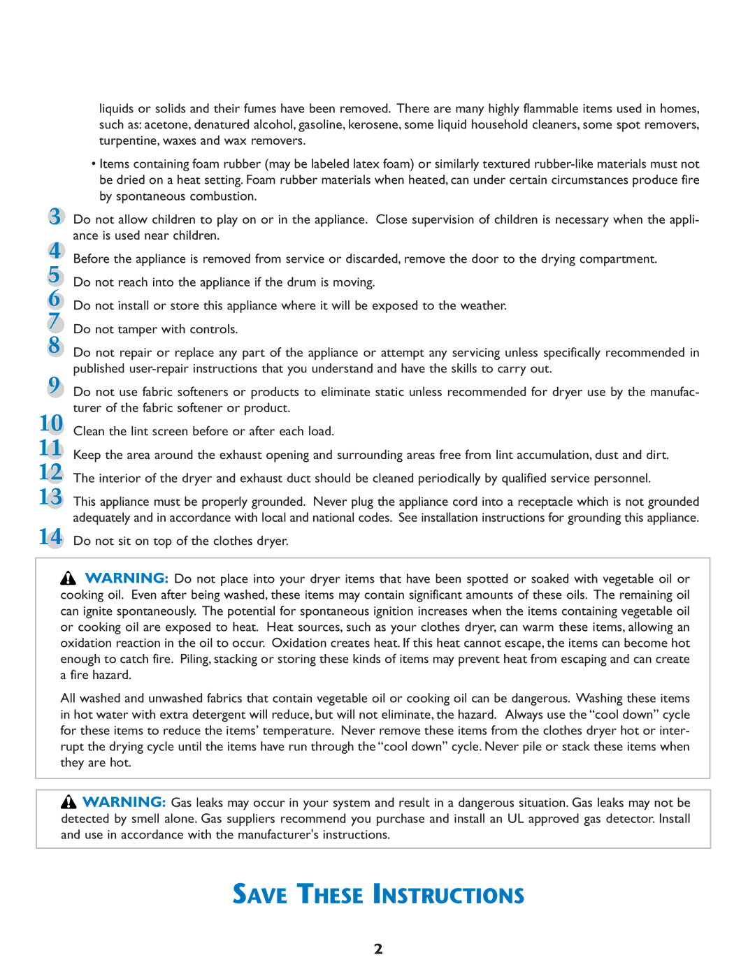 Maytag MD75 warranty Ance is used near children 