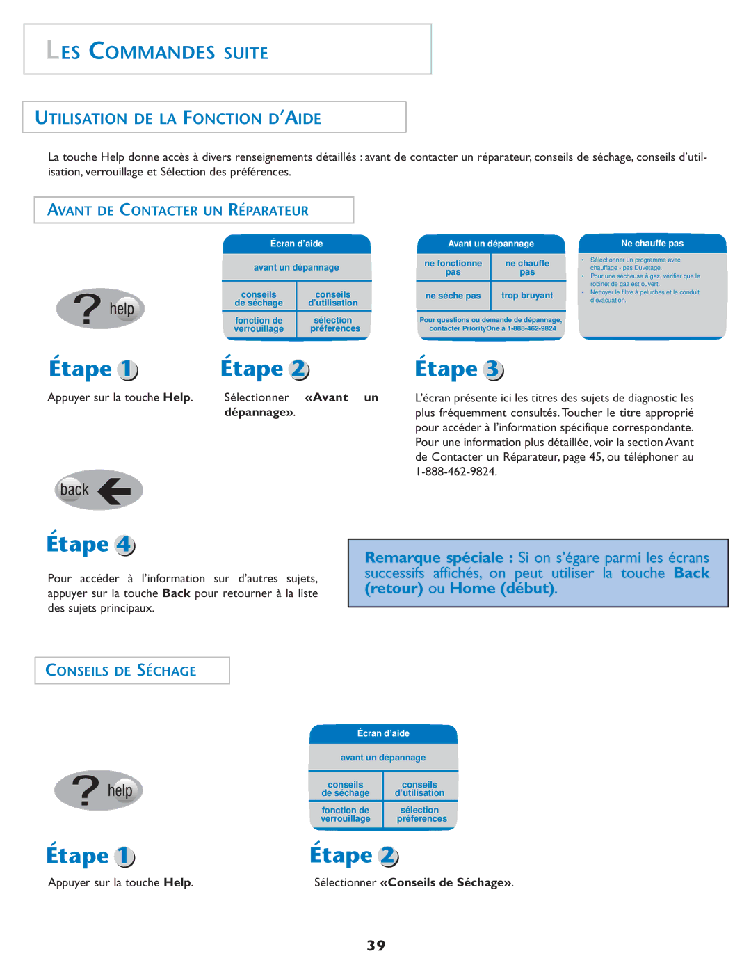 Maytag MD75 warranty Utilisation DE LA Fonction D’AIDE, Avant DE Contacter UN Réparateur, Conseils DE Séchage, Dépannage» 