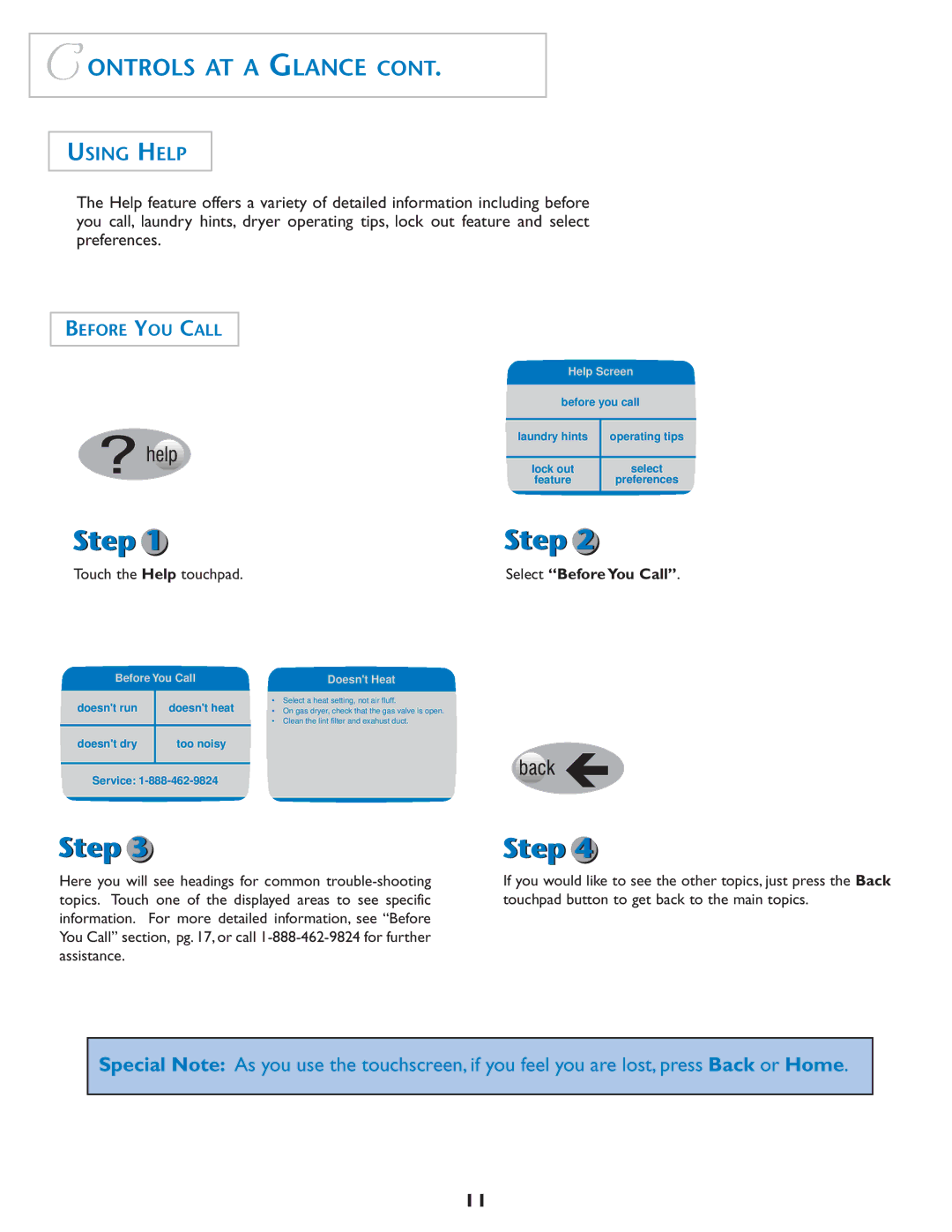 Maytag MD7500 warranty Using Help, Before YOU Call, Select Before You Call, Before You Call Doesnt Heat, Help Screen 