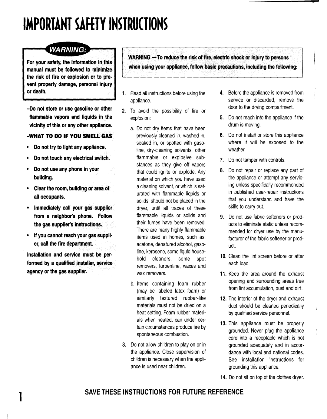 Maytag MD7600, MD-15 warranty IMPORTANTSAfETYINSTRUTIONS, Or death, To avoid the possibility of fire or explosion 