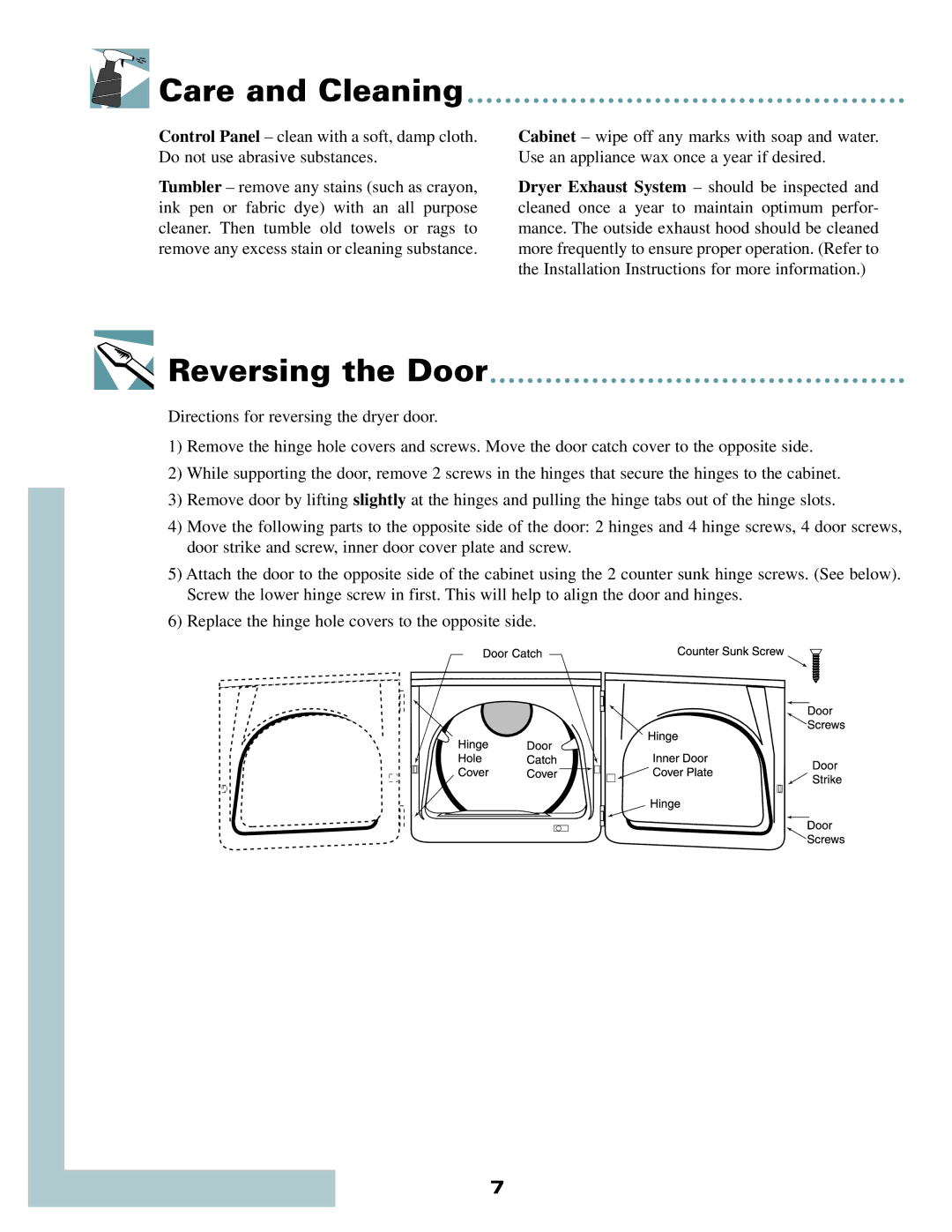 Maytag MD9206 warranty Care and Cleaning, Reversing the Door 