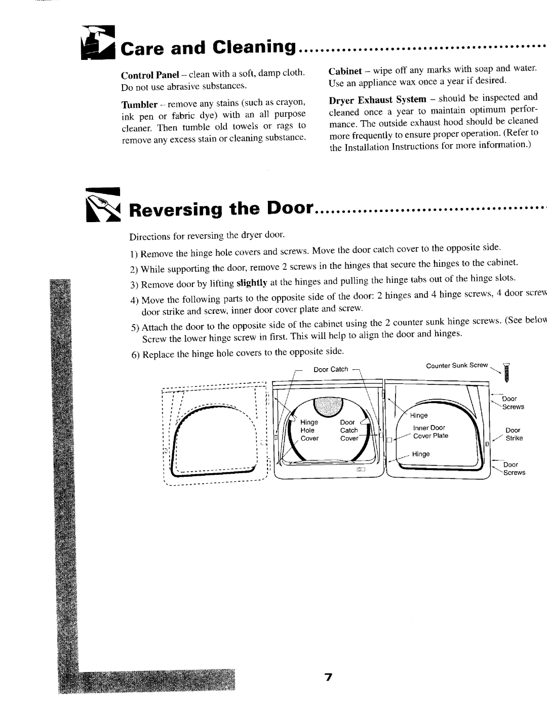 Maytag MD9206 manual Care Cleaning, Reversing the Door 