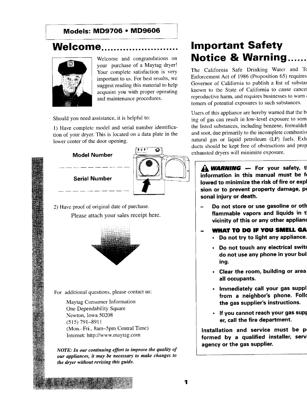 Maytag MD9706, MD9606 warranty Welcome, Model Number Serial Number 