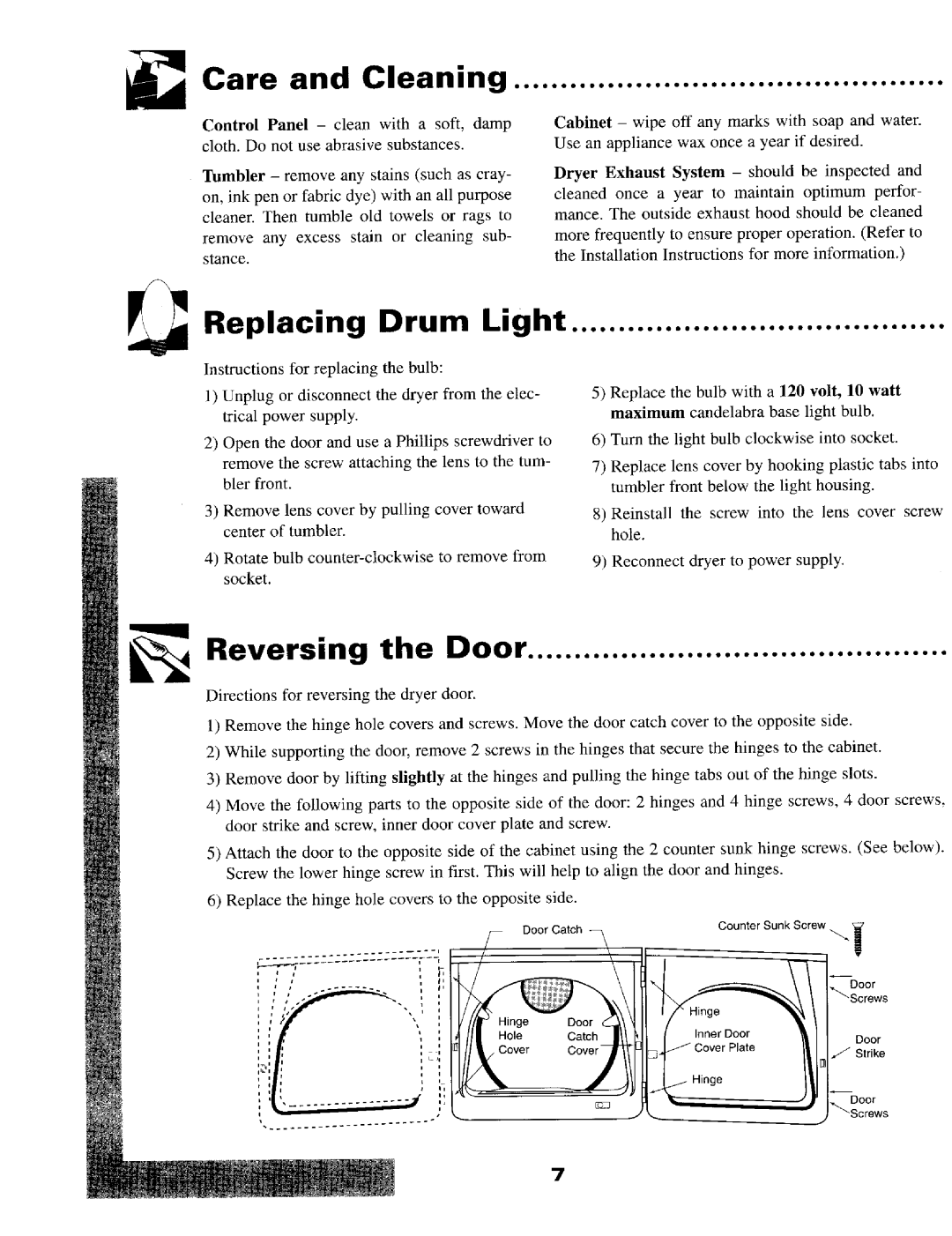 Maytag MD9706, MD9606 warranty Care and Cleaning, Replacing Drum Light, Reversing the Door 