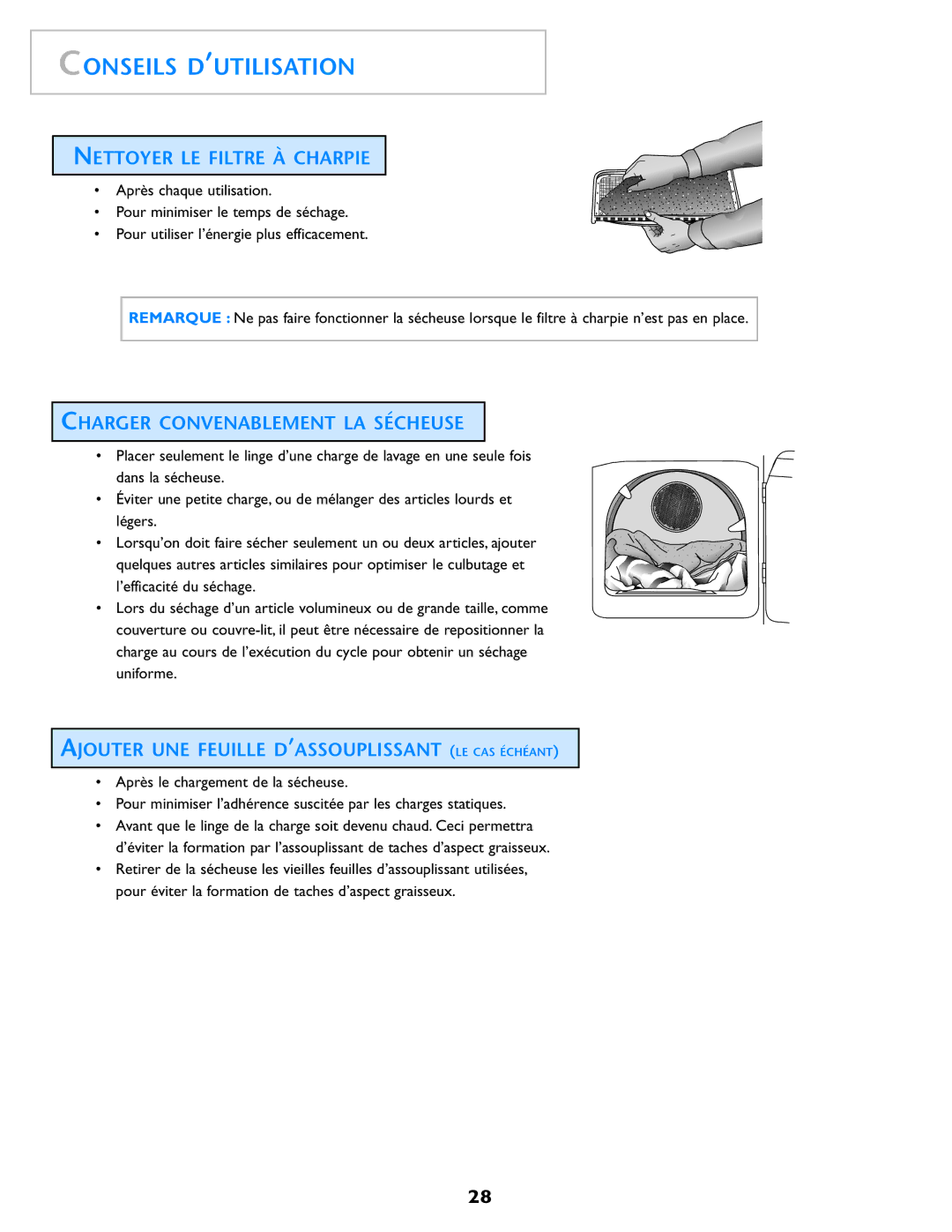 Maytag MD98 warranty Conseils D’UTILISATION, Nettoyer LE Filtre À Charpie, Charger Convenablement LA Sécheuse 