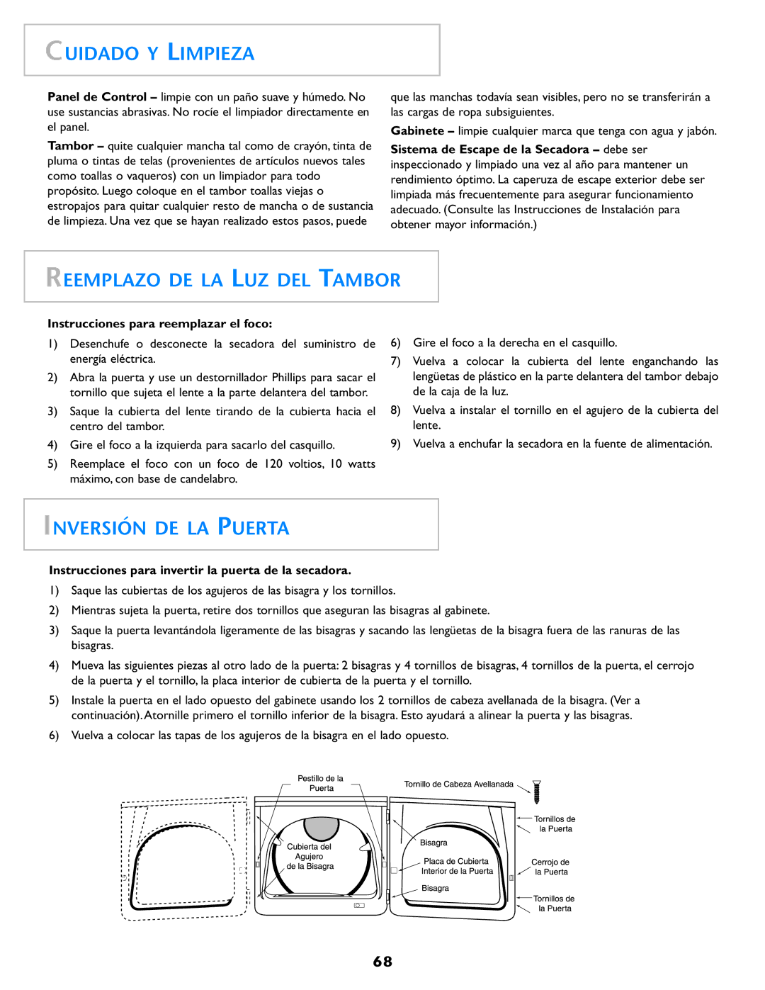 Maytag MD98 warranty Cuidado Y Limpieza, Reemplazo DE LA LUZ DEL Tambor, Inversión DE LA Puerta 