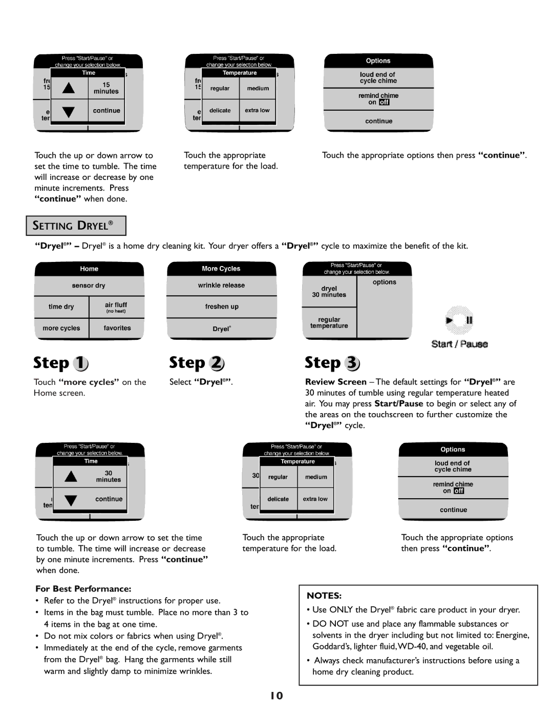 Maytag MD98 warranty Setting Dryel, Continue when done, Dryel cycle, For Best Performance 